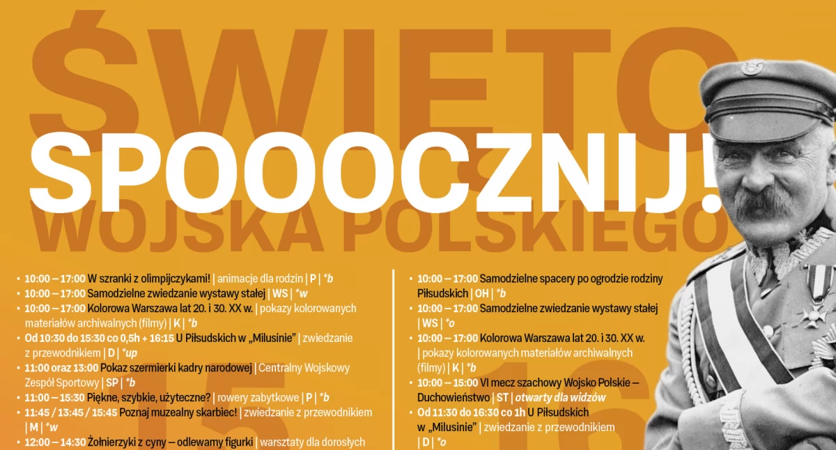Spooocznij! Święto Wojska Polskiego w Muzeum Józefa Piłsudskiego w Sulejówku! 15-18 sierpnia 2024 r.