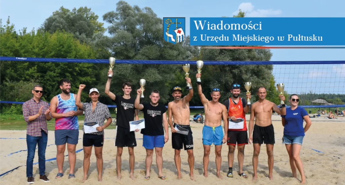 XVI Turniej Siatkówki Plażowej o Puchar Burmistrza Miasta Pułtusk