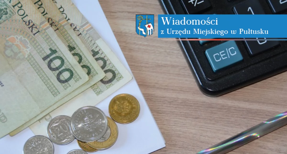 Przypomnienie o terminie płatności III raty podatku od nieruchomości, podatku rolnego, podatku leśnego, łącznego zobowiązania pieniężnego