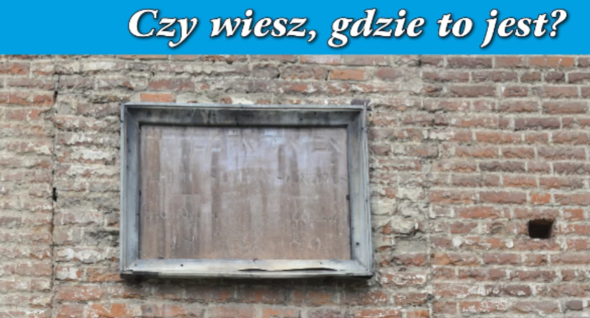 Czy wiesz, gdzie to jest? Cotygodniowy konkurs
