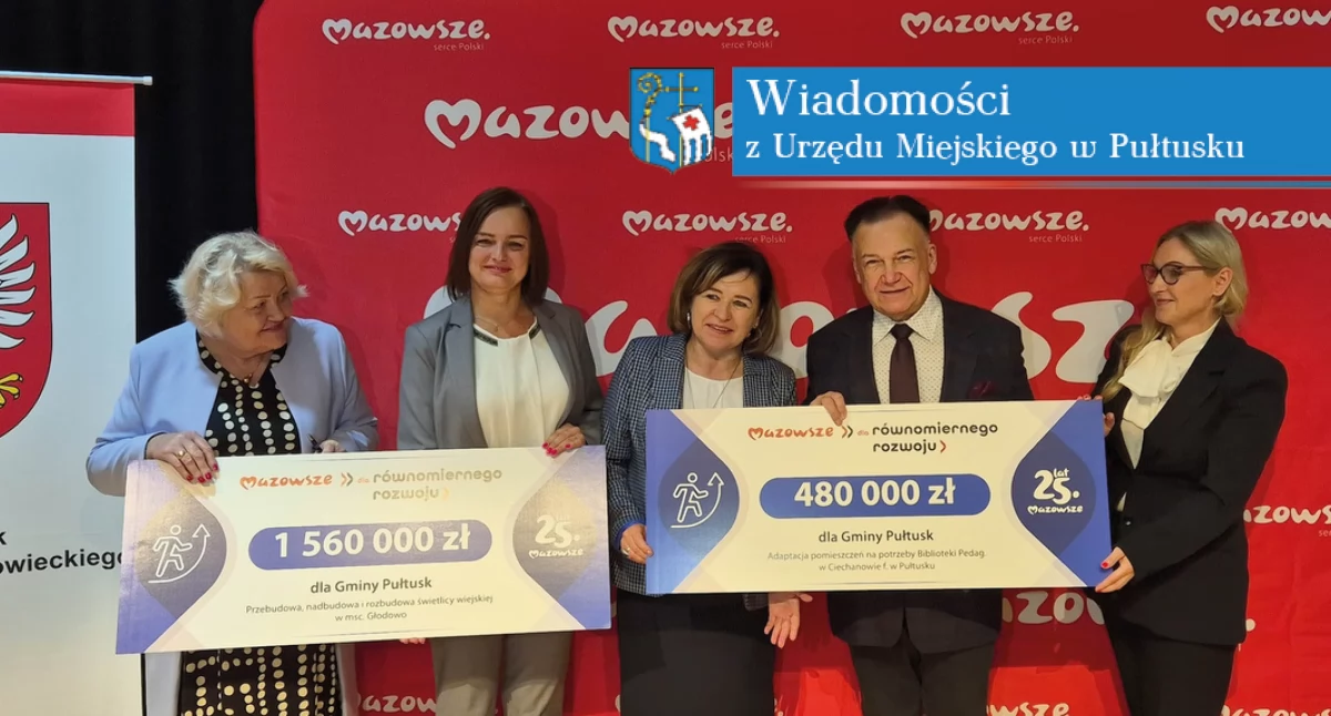 Dobra wiadomość dla pułtuszczan! Do gminy trafią kolejne miliony ze środków zewnętrznych na ważne dla społeczności zadania.
