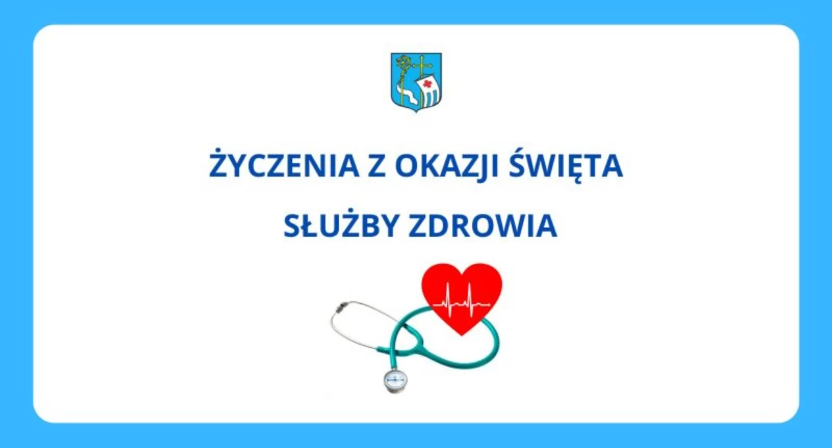 Życzenia z okazji święta Służby Zdrowia