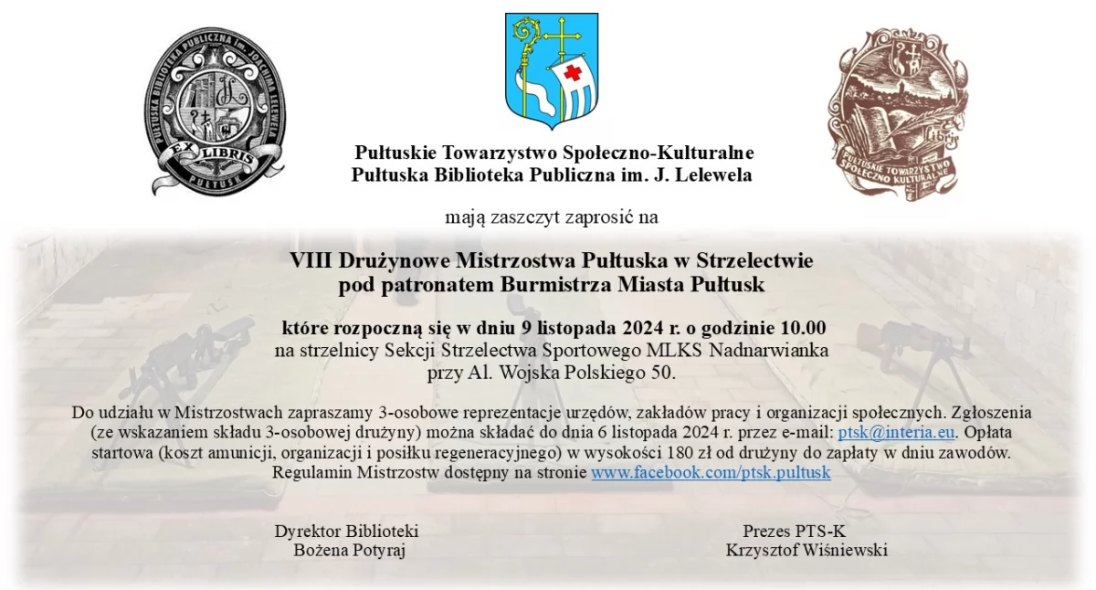 VIII Drużynowe Mistrzostwa Pułtuska w Strzelectwie - ZAPROSZENIE