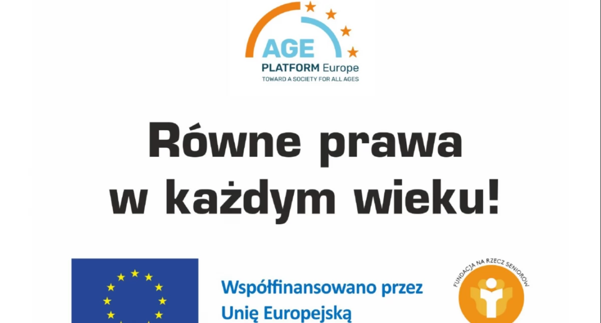 „Równe prawa w każdym wieku” – kampania społeczna dotycząca problemu wykluczenia ze względu na wiek