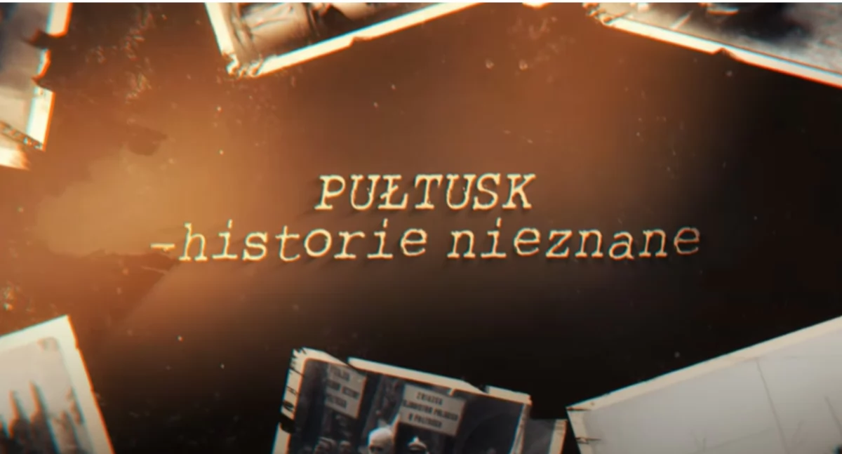 Pułtusk - historie nieznane