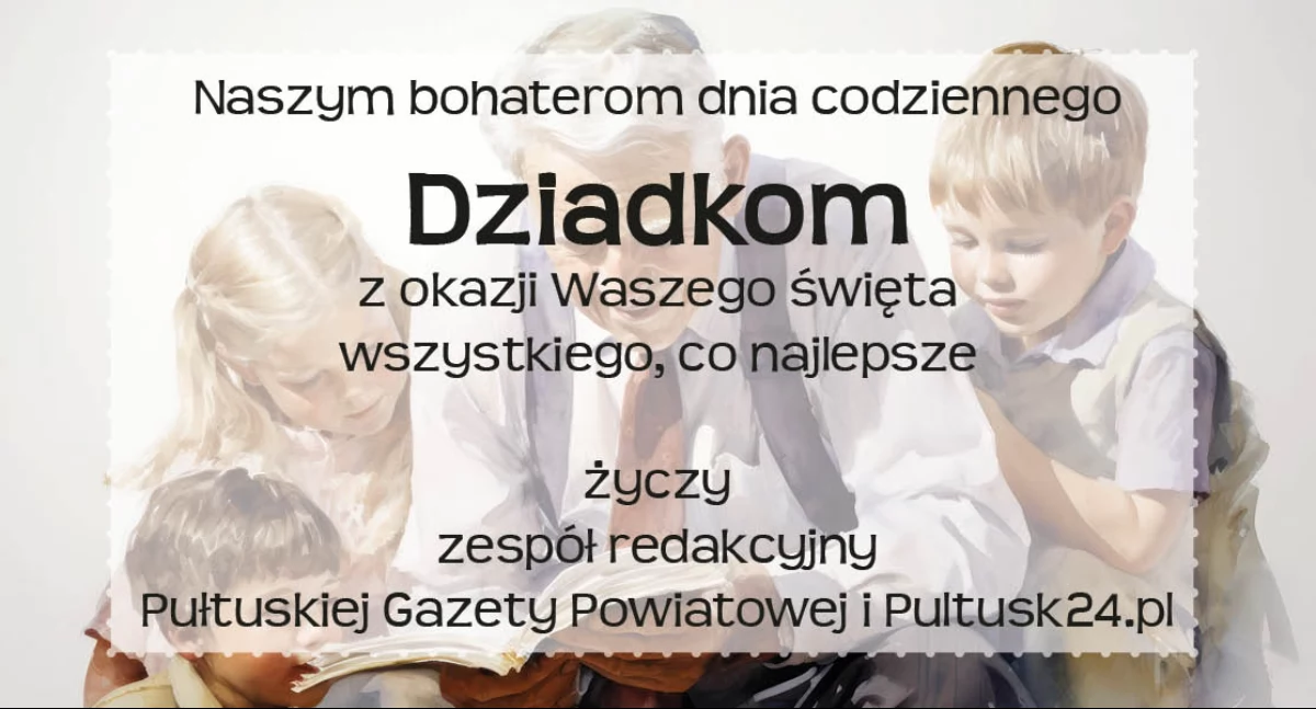 Drodzy Dziadkowie - najlepsze życzenia!
