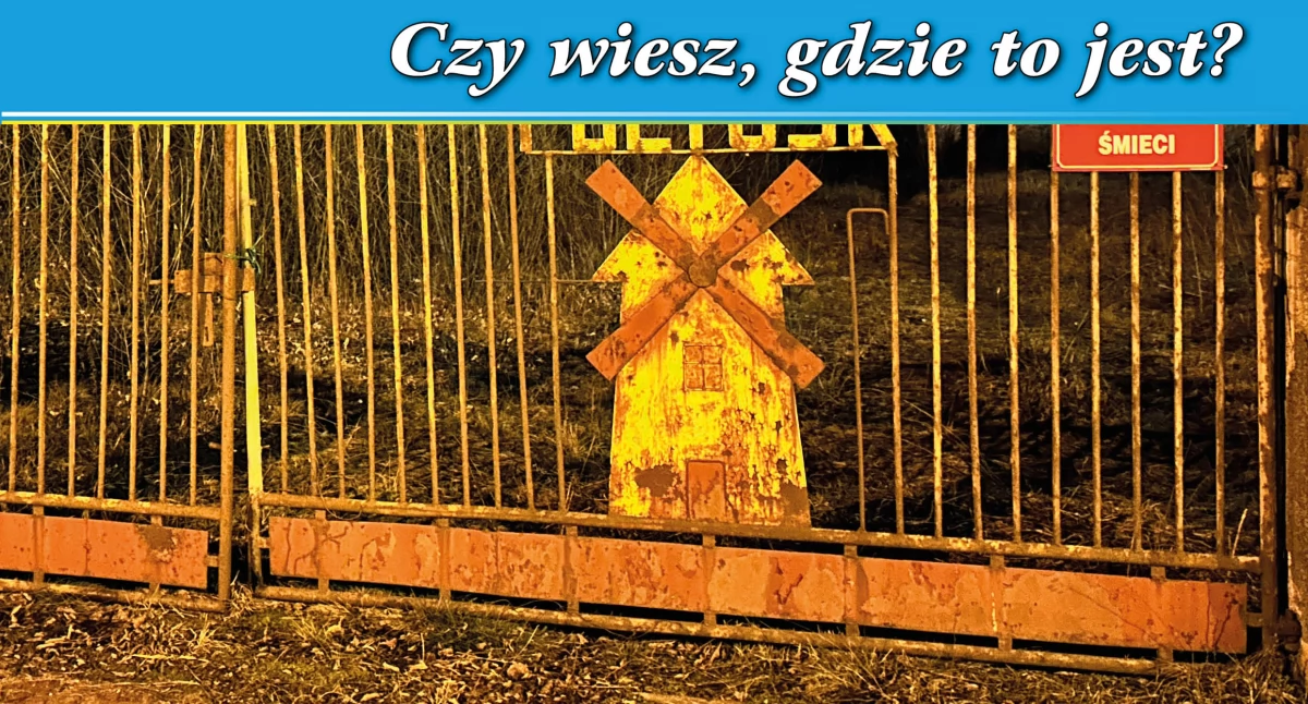 Czy wiesz, gdzie to jest?