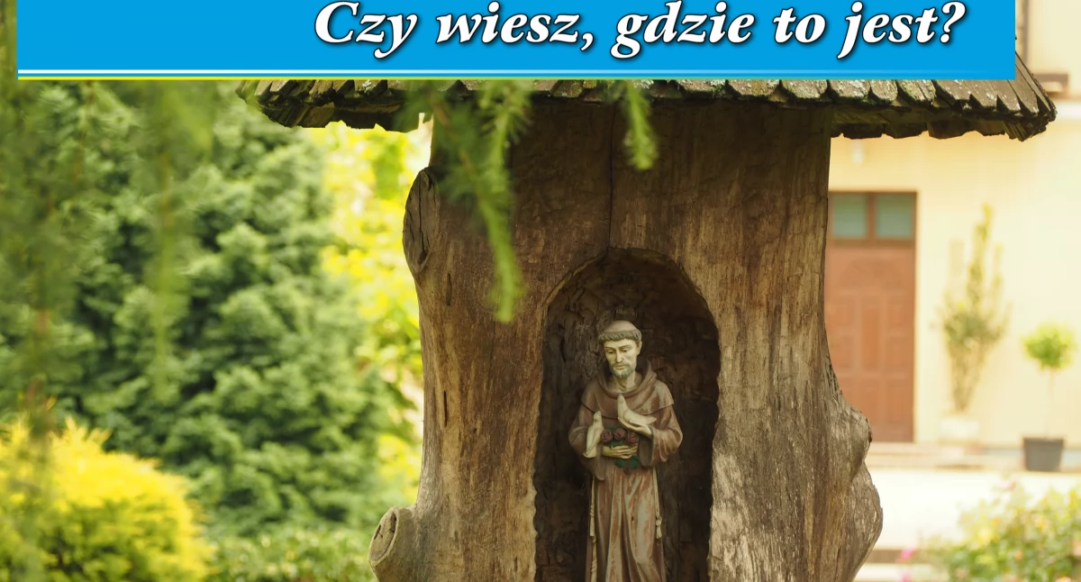 Czy wiesz, gdzie to jest ? Weekendowy konkurs