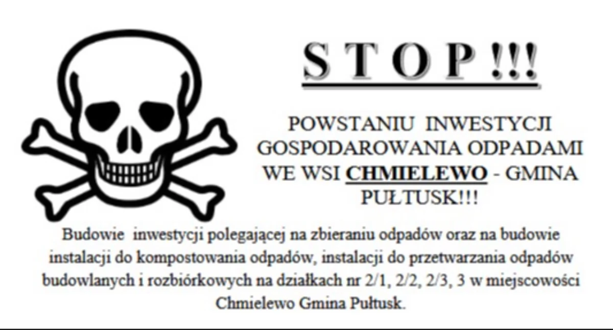 STOP powstaniu inwestycji - w najbliższy piątek protest przeciwko powstaniu zakładu przetwarzania odpadów w Chmielewie
