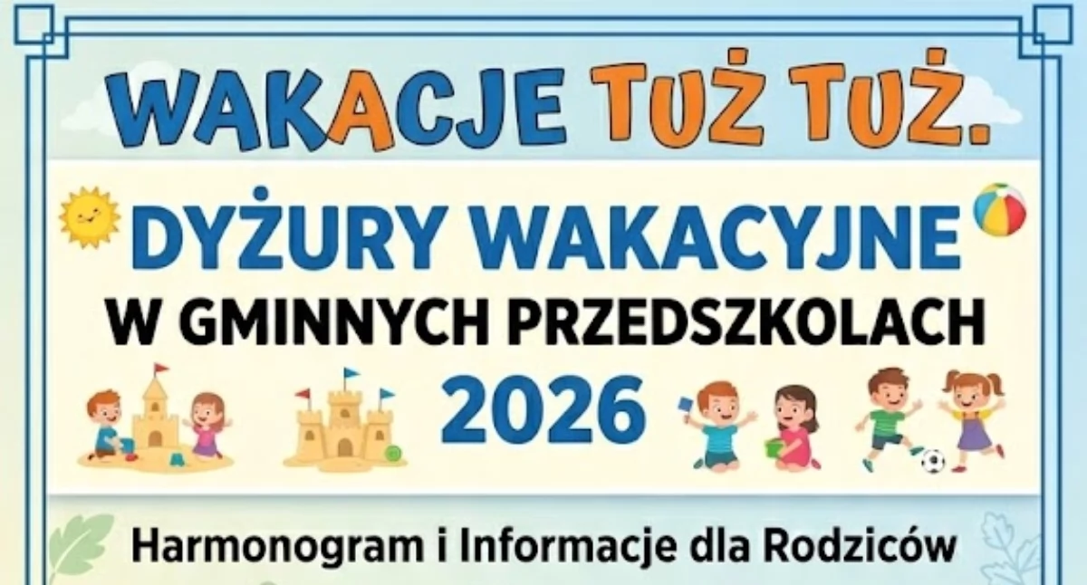 Gmina Zatory: Dyżury wakacyjne w przedszkolach. Sprawdź harmonogram i zapisz dziecko