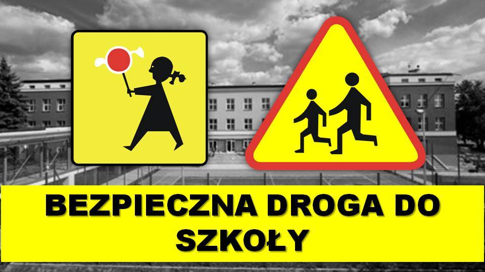 Rusza akcja „Bezpieczna droga do szkoły”