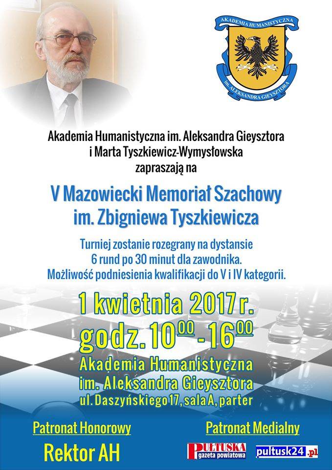 Zaproszenie na Jubileuszowy, V Memoriał Szachowy im. Zbigniewa Tyszkiewicza