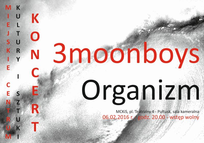 Organizm i 3moonboys zagrają w Pułtusku