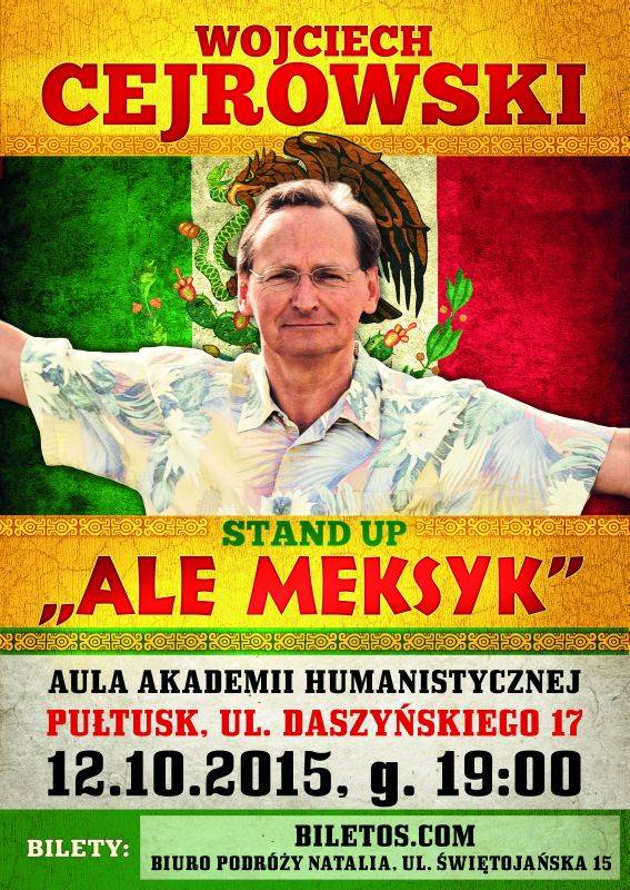„Ale Meksyk!”. To już dziś