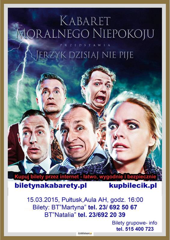 Kabaret Moralnego Niepokoju wystąpi w Pułtusku