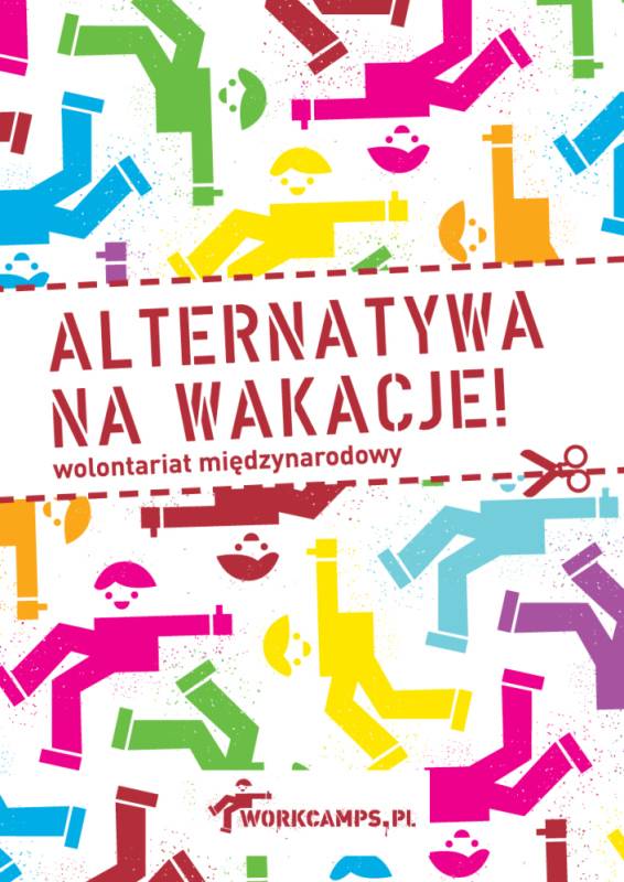 Workcamp alternatywą na wakacje