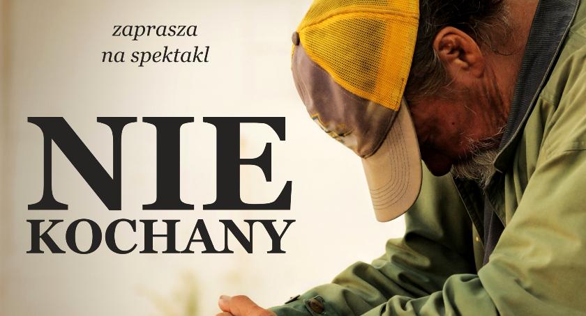 „NIE KOCHANY” już w niedzielę 11 marca w Bazylice