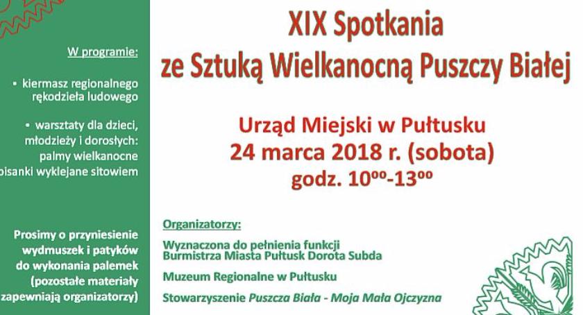 XIX Spotkanie ze sztuką wielkanocną Puszczy Białej