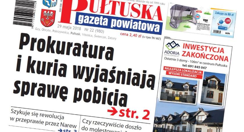 W jutrzejszym, 22 numerze Pułtuskiej Gazety Powiatowej