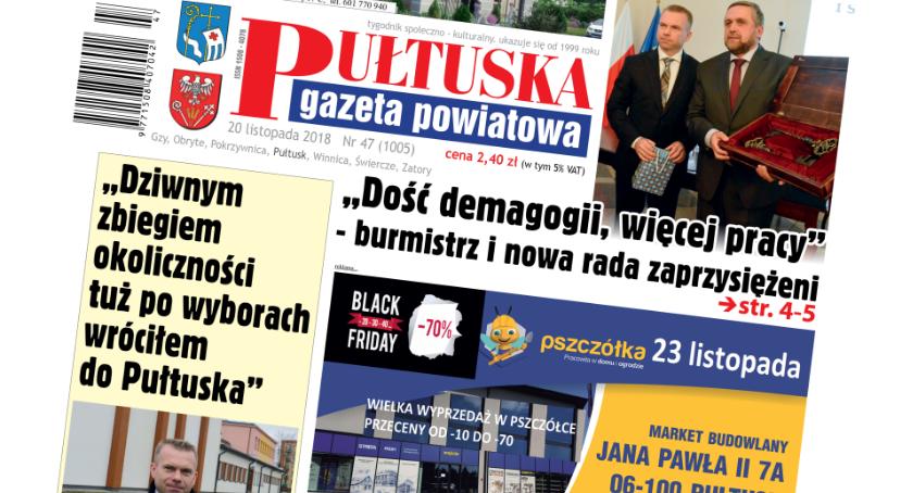 W jutrzejszym, 47 numerze Pułtuskiej Gazety Powiatowej