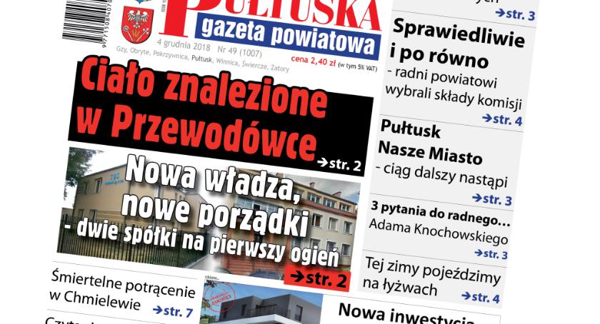 W jutrzejszym, 49 numerze Pułtuskiej Gazety Powiatowej