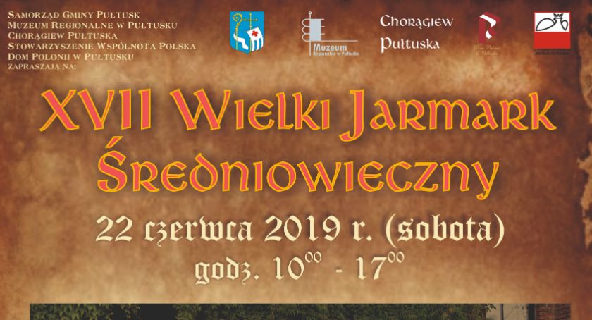 XVII Wielki Jarmark Średniowieczny - ZAPROSZENIE
