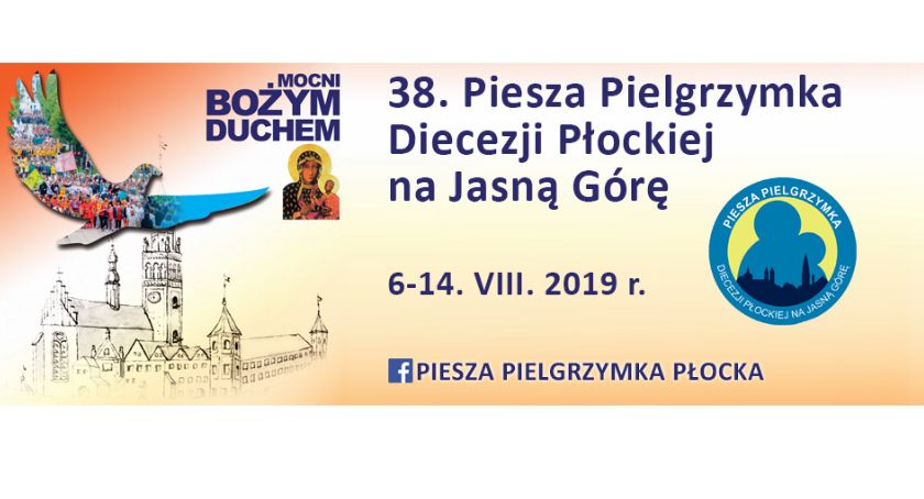 38. Piesza Pielgrzymka z Płocka na Jasną Górę