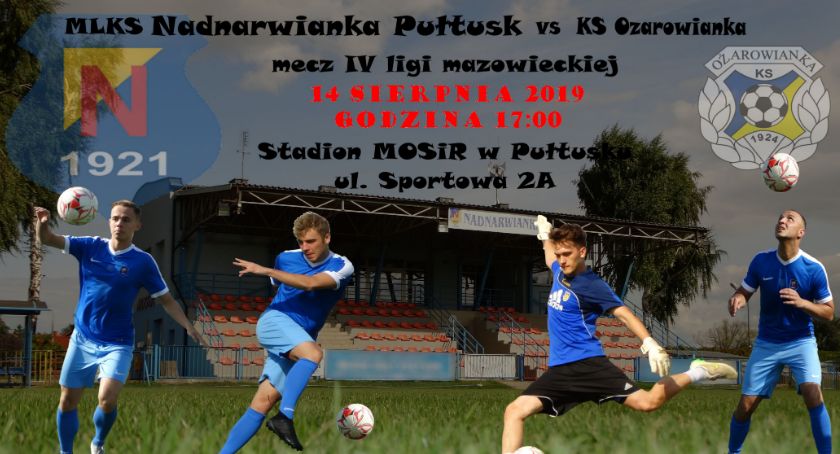 Zaproszenie na mecz - MLKS Nadnarwianka Pułtusk vs KS Ożarowianka