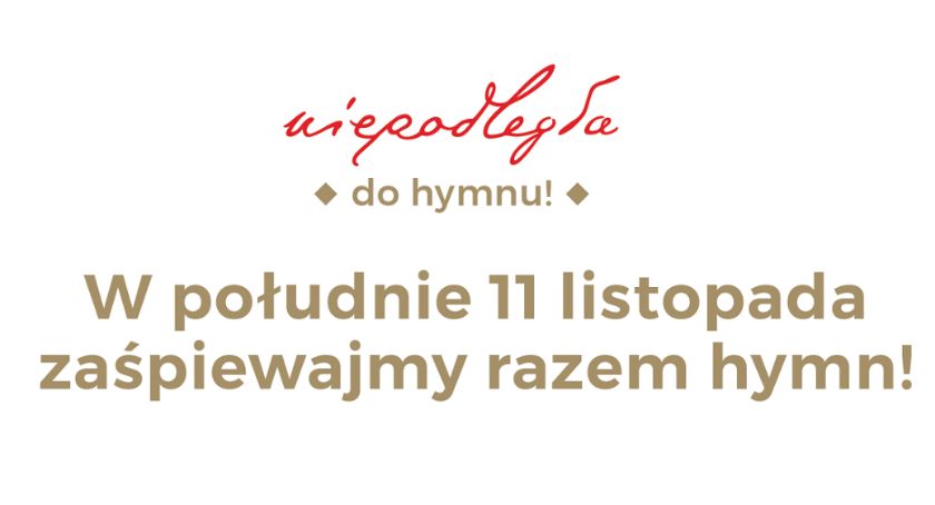 Niepodległa do Hymnu 2019 - dołącz do akcji!