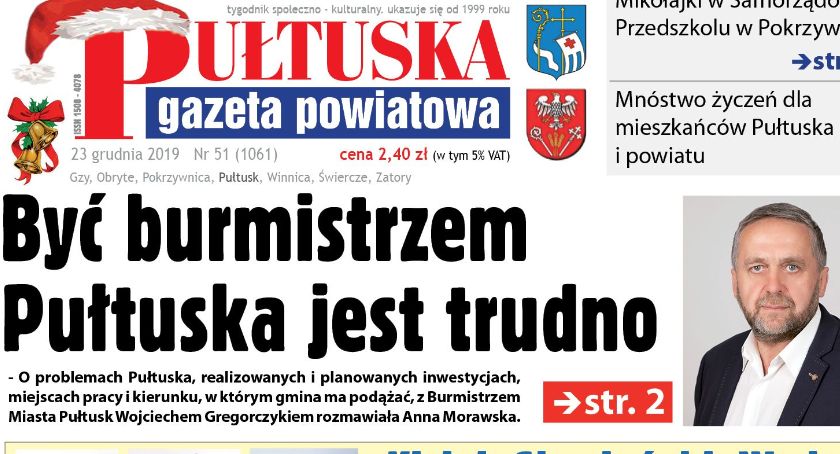 W jutrzejszym, świąteczno - noworocznym wydaniu Pułtuskiej Gazety Powiatowej