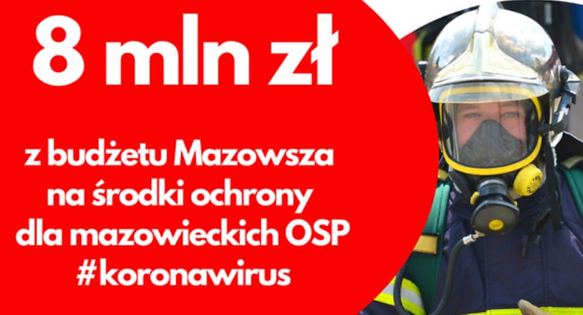 8 mln zł na środki ochrony dla mazowieckich OSP