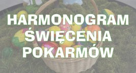 Święcenie Pokarmów Harmonogram 2023