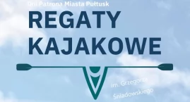 Regaty kajakowe już wkrótce. Zgłaszajcie swoje załogi!