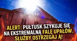 EKSTREMALNY UPAŁ W POWIECIE PUŁTUSKIM! Służby ostrzegają!
