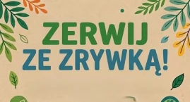 Zerwij ze zrywką! 3 lipca - Międzynarodowy dzień bez&hellip;