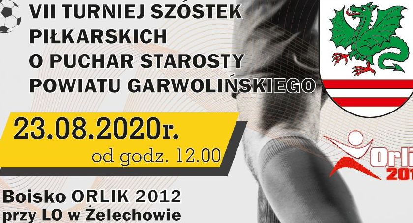 VII Turniej Szóstek Piłkarskich o Puchar Starosty Powiatu Garwolińskiego