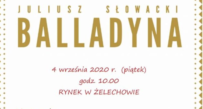 Narodowe Czytanie Balladyny w Żelechowie