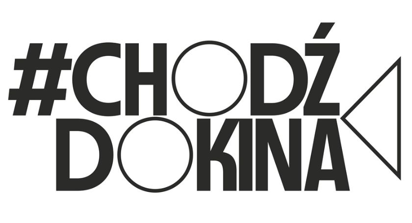 Kino Wilga dołącza do akcji #ChodźDoKina