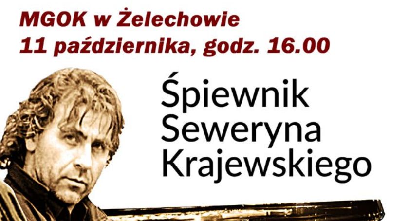 Śpiewnik Seweryna Krajewskiego w Żelechowie