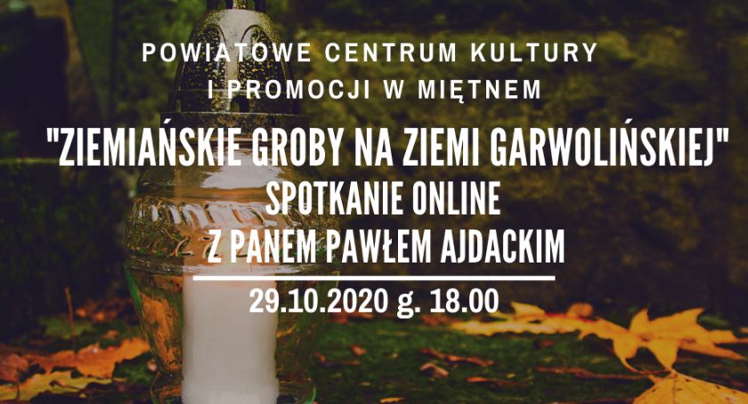  O grobach właścicieli ziemskich – Spotkanie online z Pawłem Ajdackim