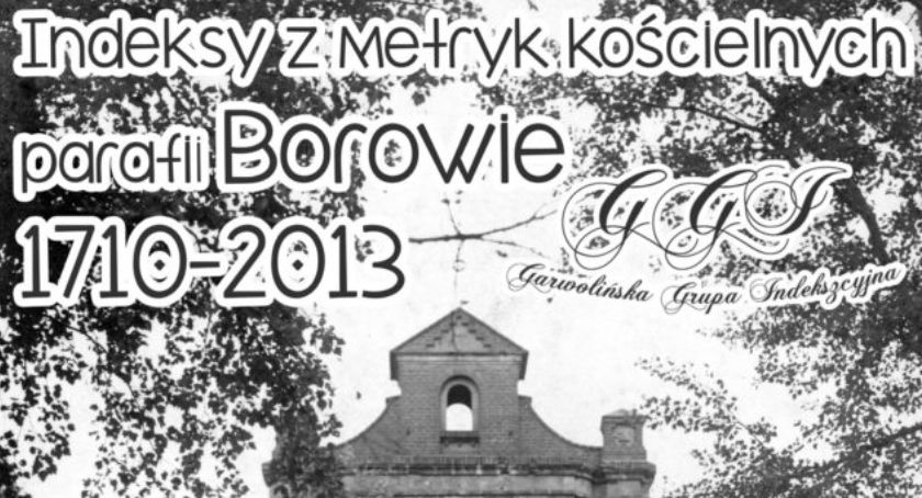 Zindeksowali parafię Borowie – Kolejne indeksy dostępne w sieci