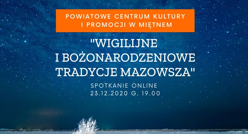 Tradycje wigilijne i bożonarodzeniowe Mazowsza