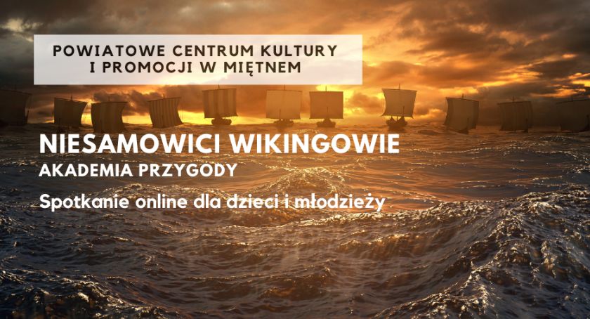 Akademia Przygody – Niesamowici Wikingowie 