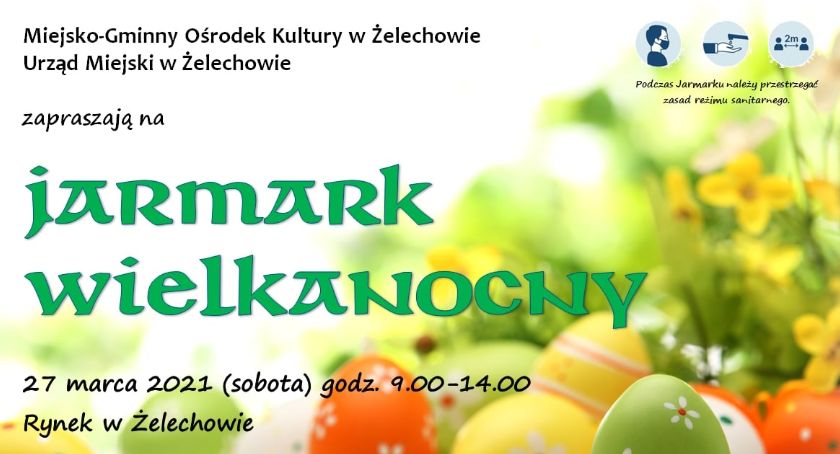 Jarmark wielkanocny w Żelechowie