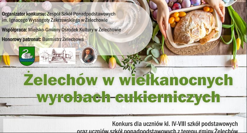 Żelechów w wielkanocnych wyrobach cukierniczych