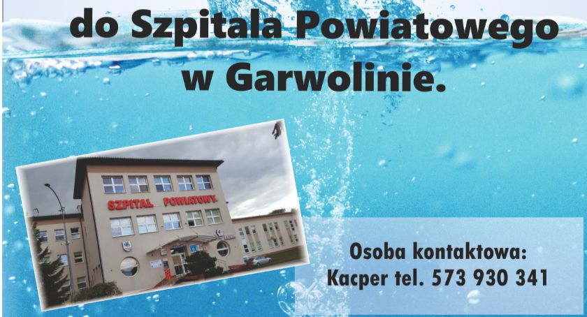 Każda ilość wody się przyda! Zbiórka dla pacjentów szpitala trwa