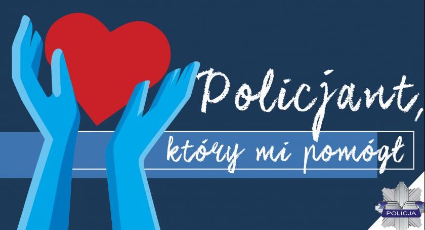 Policjant, który mi pomógł – Można zgłaszać kandydatów 