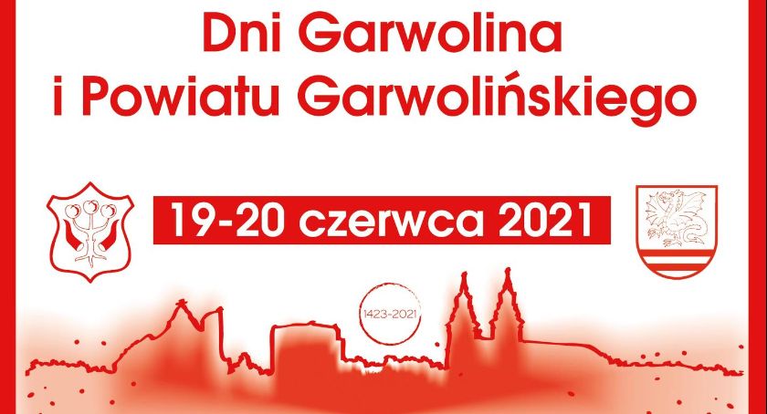 Dni Garwolina i Powiatu Garwolińskiego 2021 – Program obchodów