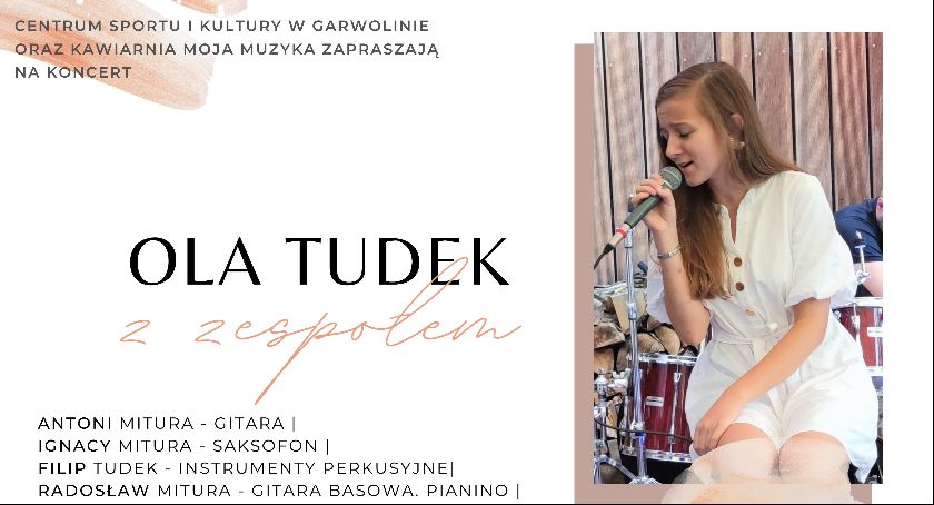 Ola Tudek zaśpiewa w ogrodzie CSiK