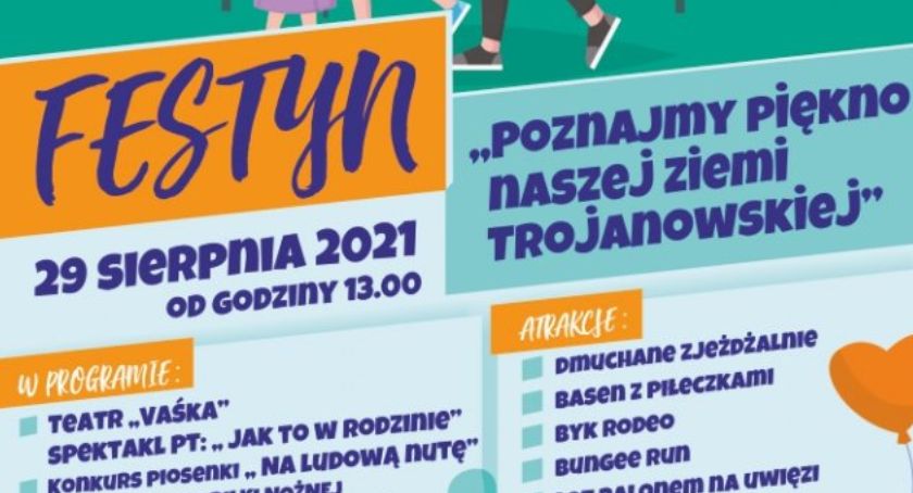 Poznajmy piękno naszej ziemi trojanowskiej – Festyn w Trojanowie
